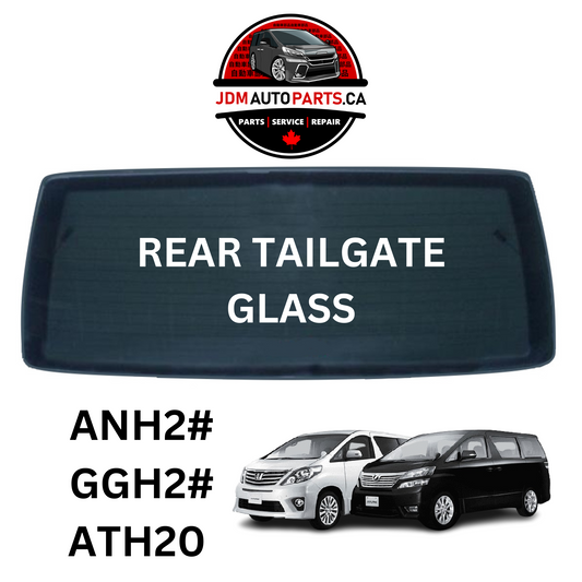2008-2014 TOYOTA ALPHARD / VELLFIRE REAR WINDOW TAILGATE GLASS (ANH2#/GGH2#)